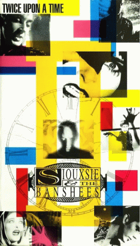 Siouxsie and the Banshees : Twice Upon a Time